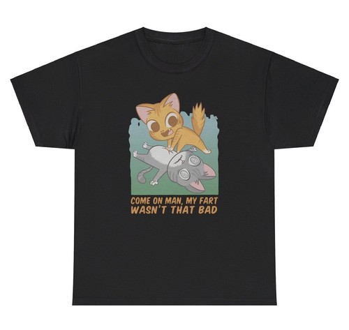 Fart wasn that bad cat - my, wasn’t