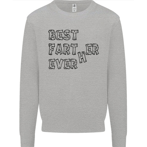 Fathers day best - farter, ever