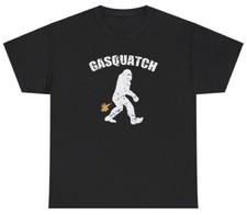 Gasquatch T Shirt Funny