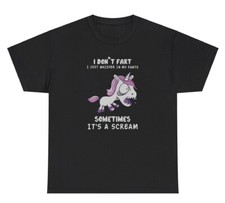 I Don’t Fart I Whisper In My